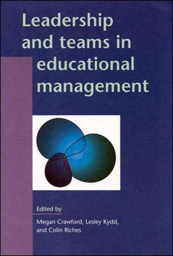 Stock image for Leadership and Teams in Educational Management (Leadership and Management in Education) for sale by Nauka Japan LLC
