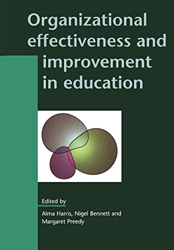 Beispielbild fr Organizational Effectiveness And Improvement In Education (Leadership and Management in Education) zum Verkauf von WorldofBooks