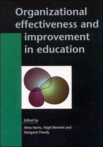 9780335198443: Organizational Effectiveness and Improvement in Education (Leadership and Management in Education)