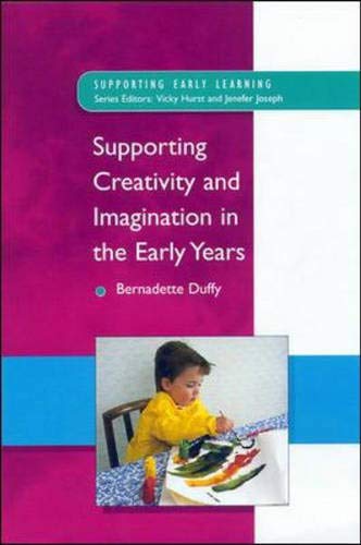 9780335198719: Supporting Creativity & Imagination In The Early Years (Supporting Early Learning)