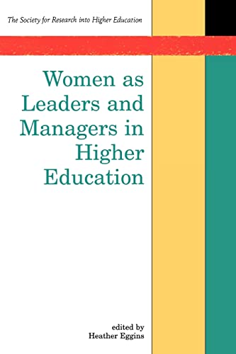 Stock image for Women as Leaders and Managers in Higher Education (Society for Research Into Higher Education) for sale by Reuseabook