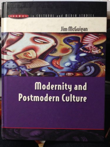 9780335199167: Modernity and Postmodern Culture (Issues in Cultural and Media Studies)