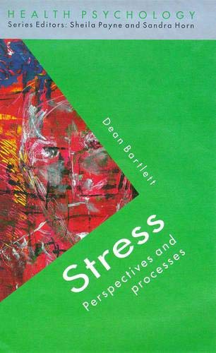 Stress: Perspectives and Processes (Health Psychology)