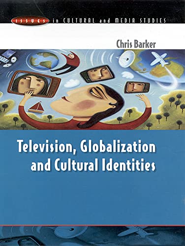 9780335199549: Television, Globalization and Cultural Identities