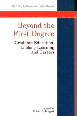 Imagen de archivo de Beyond the First Degree (Society for Research into Higher Education) a la venta por WorldofBooks