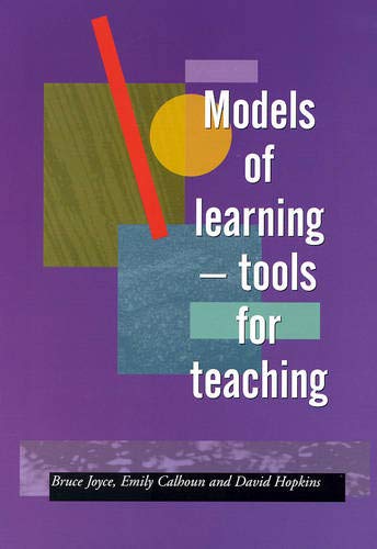 Stock image for MODELS OF LEARNING - TOOLS FOR TEACHING for sale by AwesomeBooks