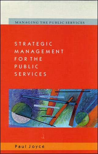 9780335200481: Strategic Management for the Public Services