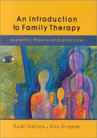 9780335200641: An Introduction to Family Therapy: Systemic Theory and Practice