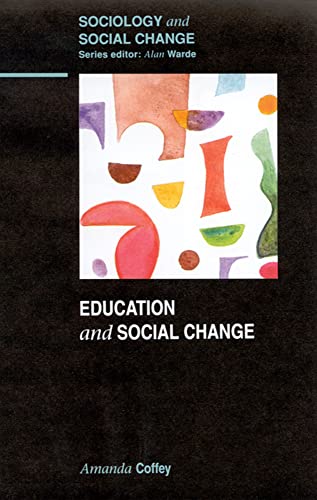 Imagen de archivo de Education and Social Change a la venta por Better World Books: West