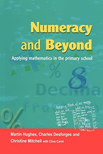 Stock image for Numeracy And Beyond (UK Higher Education OUP Humanities and Social Sciences Education OUP) for sale by Reuseabook