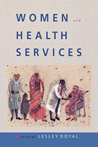 Women And Health Services (9780335201365) by Doyal