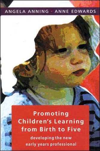9780335202164: Promoting Children's Learning From Birth To Five