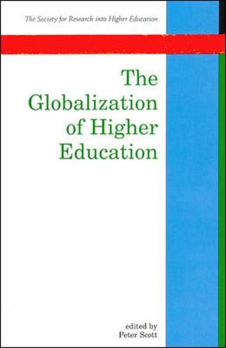 9780335202447: The Globalization of Higher Education