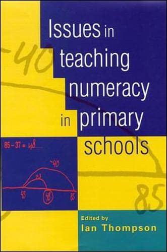 9780335203246: Issues in Teaching Numeracy in Primary Schools