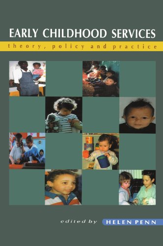 Beispielbild fr Early Childhood Services: Theory, Policy, and Practice zum Verkauf von Reuseabook