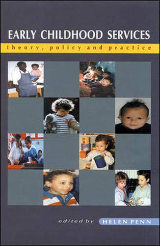 Beispielbild fr Early Childhood Services: Theory, Policy and Practice zum Verkauf von Anybook.com