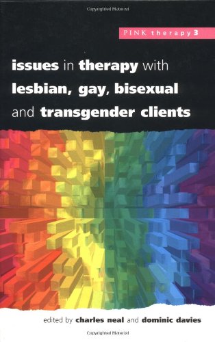 9780335203321: Issues in Therapy with Lesbian, Gay, Bisexual and Transgender Clients