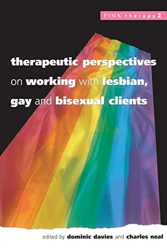 Stock image for Therapeutic Perspectives On Working With Lesbian, Gay and Bisexual Clients (Pink Therapy) for sale by Phatpocket Limited