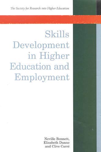 Stock image for Skills Development in Higher Education and Employment (Society for Research into Higher Education) for sale by medimops