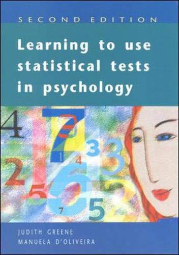 Learning to Use Statistical Tests in Psychology (Open Guides to Psychology)