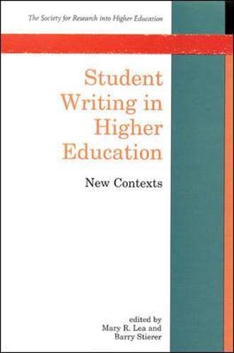 Stock image for Student Writing in Higher Education : New Contexts for sale by Better World Books: West