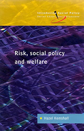 Stock image for Risk, Social Policy And Welfare (Introducing Social Policy) for sale by WorldofBooks