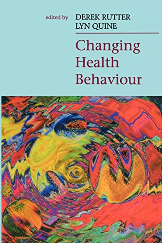 Beispielbild fr Changing health behaviour zum Verkauf von WorldofBooks