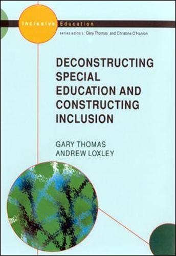 9780335204489: Deconstructing Special Education and Constructing Inclusion (Inclusive Education)