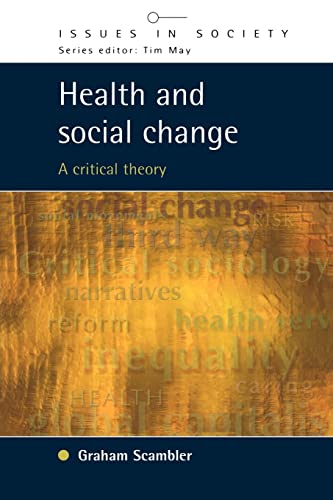 Imagen de archivo de Health & Social Change: A Critical Theory a la venta por Anybook.com