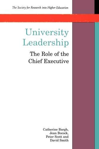 Beispielbild fr University Leadership : The Role of the Chief Executive zum Verkauf von Better World Books: West