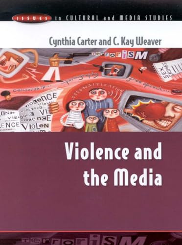 Stock image for Violence and the Media for sale by Front Cover Books