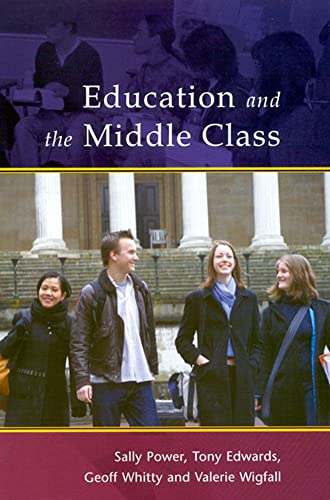 Beispielbild fr Education and the Middle Class zum Verkauf von Better World Books Ltd