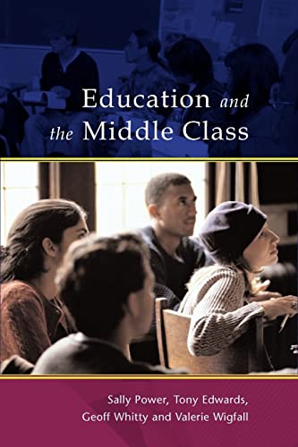 Stock image for Education and the Middle Class for sale by Better World Books Ltd