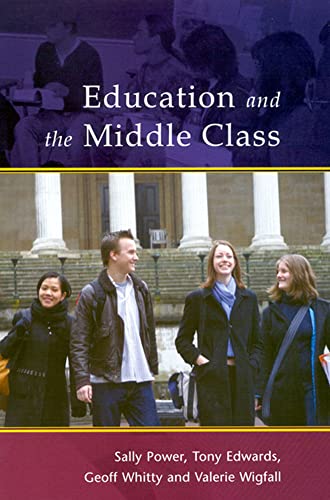 Stock image for Education and the Middle Class for sale by Better World Books: West