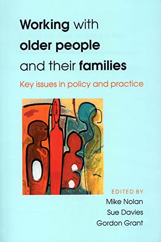 Beispielbild fr Working with Older People and Their Families : Key Issues in Policy and Practice zum Verkauf von Better World Books: West