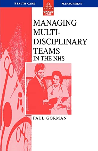 Beispielbild fr Managing Multi-Disciplinary Teams In The NHS zum Verkauf von WorldofBooks