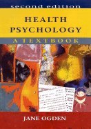 Stock image for Health Psychology: A Textbook for sale by WorldofBooks