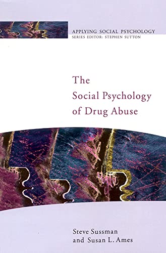 Beispielbild fr The Social Psychology of Drug Abuse zum Verkauf von Better World Books: West