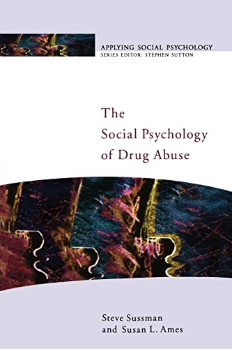 Imagen de archivo de The Social Psychology of Drug Abuse a la venta por Better World Books: West