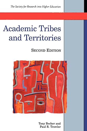 Stock image for Academic Tribes and Territories: Intellectual Enquiry and the Cultures of Discipline for sale by Book House in Dinkytown, IOBA