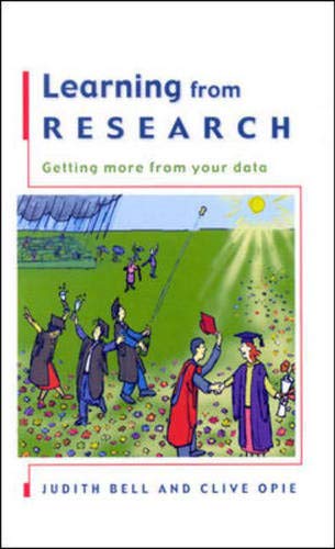 Learning from Research: Getting More from Your Data (9780335206612) by Bell, Judith