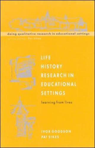 9780335207145: Life History Research in Educational Settings (Doing Qualitative Research in Educational Settings)