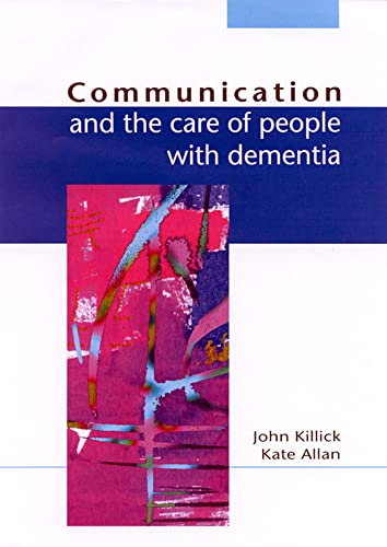 Beispielbild fr Communication And The Care Of People With Dementia zum Verkauf von medimops