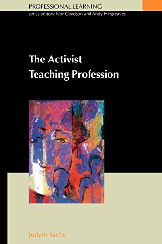 Beispielbild fr Activist Teaching Profession (Professional Learning) zum Verkauf von WorldofBooks