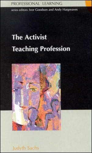 Beispielbild fr The Activist Teaching Profession (Professional Learning) zum Verkauf von WeBuyBooks