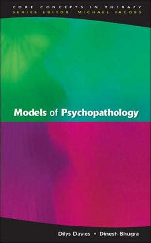 Stock image for Models Of Psychopathology (Core Concepts in Therapy) for sale by Book Alley