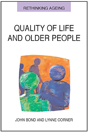 Stock image for Quality of Life and Older People for sale by Better World Books: West