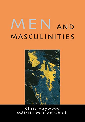 Stock image for Men And MasculiniTies: Theory, Research and Social Practice for sale by WorldofBooks