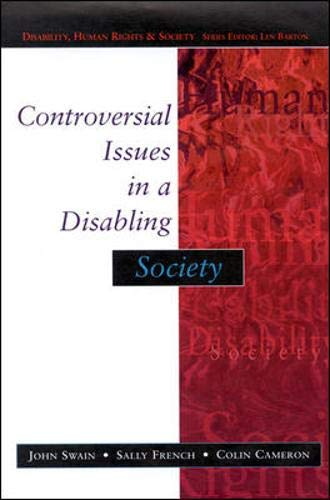 9780335209057: Controversial Issues In A Disabling Society (Disability, Human Rights, and Society)