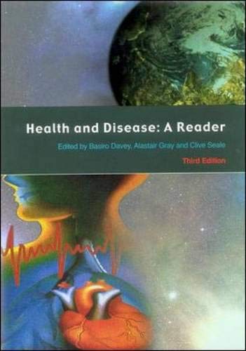 Health And Disease: A Reader (Health and Disease) - Basiro Davey, Alastair Gray, Clive Seale